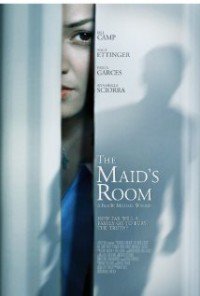 Фильм Комната служанки / The Maid's Room (2013)