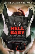 Адское дитя / Hell Baby (2013)