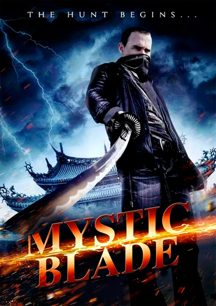 Таинственный клинок / Mystic Blade (2013)