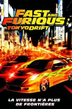 Тройной форсаж: Токийский дрифт / The Fast and the (2006)