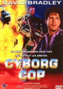 " Киборг-полицейский / Cyborg Cop (1993)"