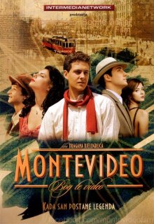 Фильм Монтевидео, увидимся! / Montevideo, vidimo se!