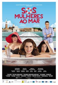 Фильм S.O.S. Женщины в море / S.O.S.: Mulheres ao Mar