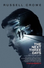 Три дня на побег / The Next Three Days (2010)