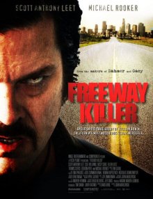 Дорожный убийца / Freeway Killer (2010)